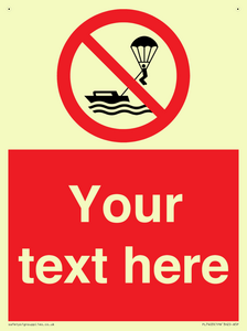 Custom No parasailing